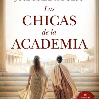 Las chicas de la Academia IX Premio Albert Jovell de Novela