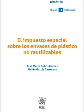 El impuesto especial sobre los envases de plástico no reutilizables
