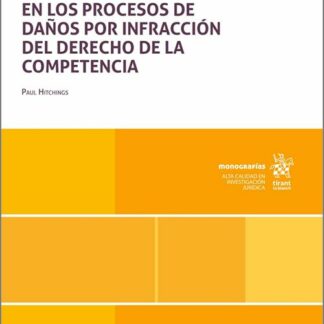 Influencia del Derecho Europeo en los procesos de daños por infracción del Derecho de la Competencia