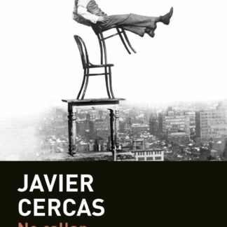 No callar. Crónicas, ensayos y artículos. 2000-2022