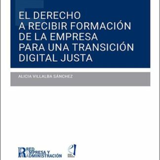Derecho a recibir formación de la empresa para una transición digital justa