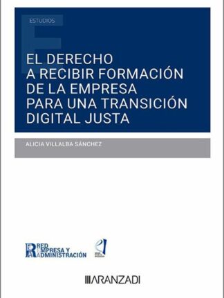 Derecho a recibir formación de la empresa para una transición digital justa