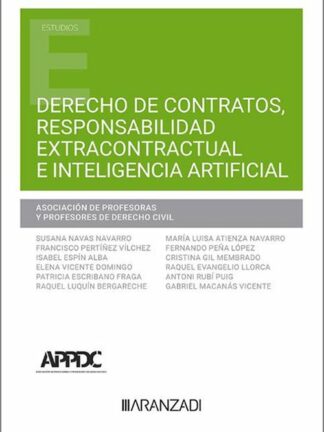 Derecho de contratos, responsabilidad extracontractual e inteligencia artificial