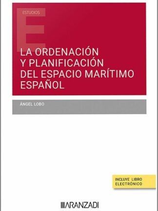 Ordenación y planificación del espacio marítimo español