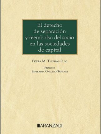 Derecho de separación y reembolso del socio en las sociedades de capital