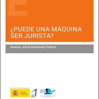 ¿Puede una máquina ser jurista?