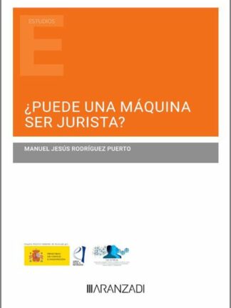 ¿Puede una máquina ser jurista?