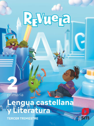 Lengua Castellana y Literatura. 2 Primaria. Trimestres. Revuela