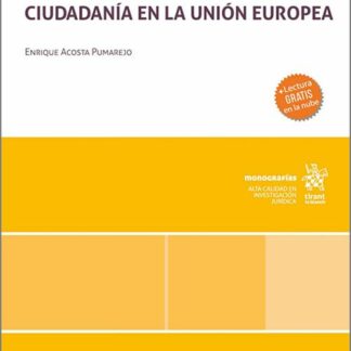 Transciudadanía: hacia un nuevo paradigma de la ciudadanía en la Unión Europea