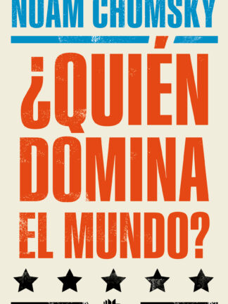 ¿Quién domina el mundo?