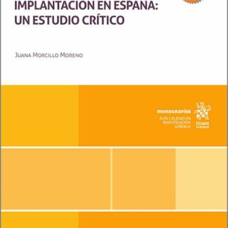 La directiva de accesibilidad y su implantación en España: un estudio crítico