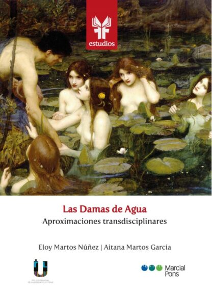 Damas de agua. Aproximaciones transdisciplinares