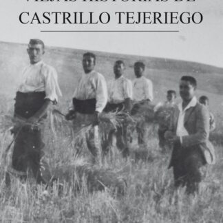 Viejas historias de Castrillo Tejeriego