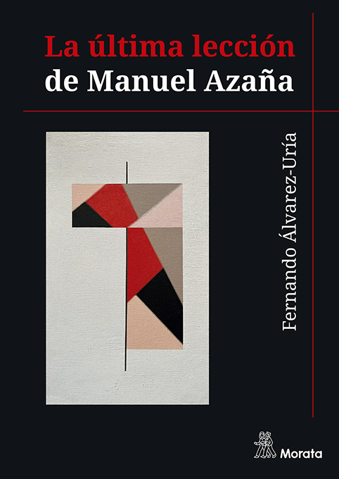 La última lección de Manuel Azaña / 9788419287663