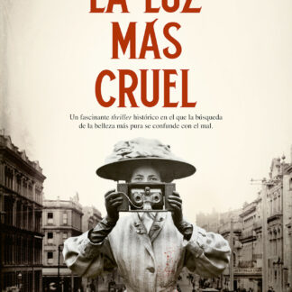 La luz más cruel