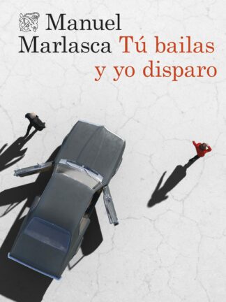 Tú bailas y yo disparo Serie Grupo X 1