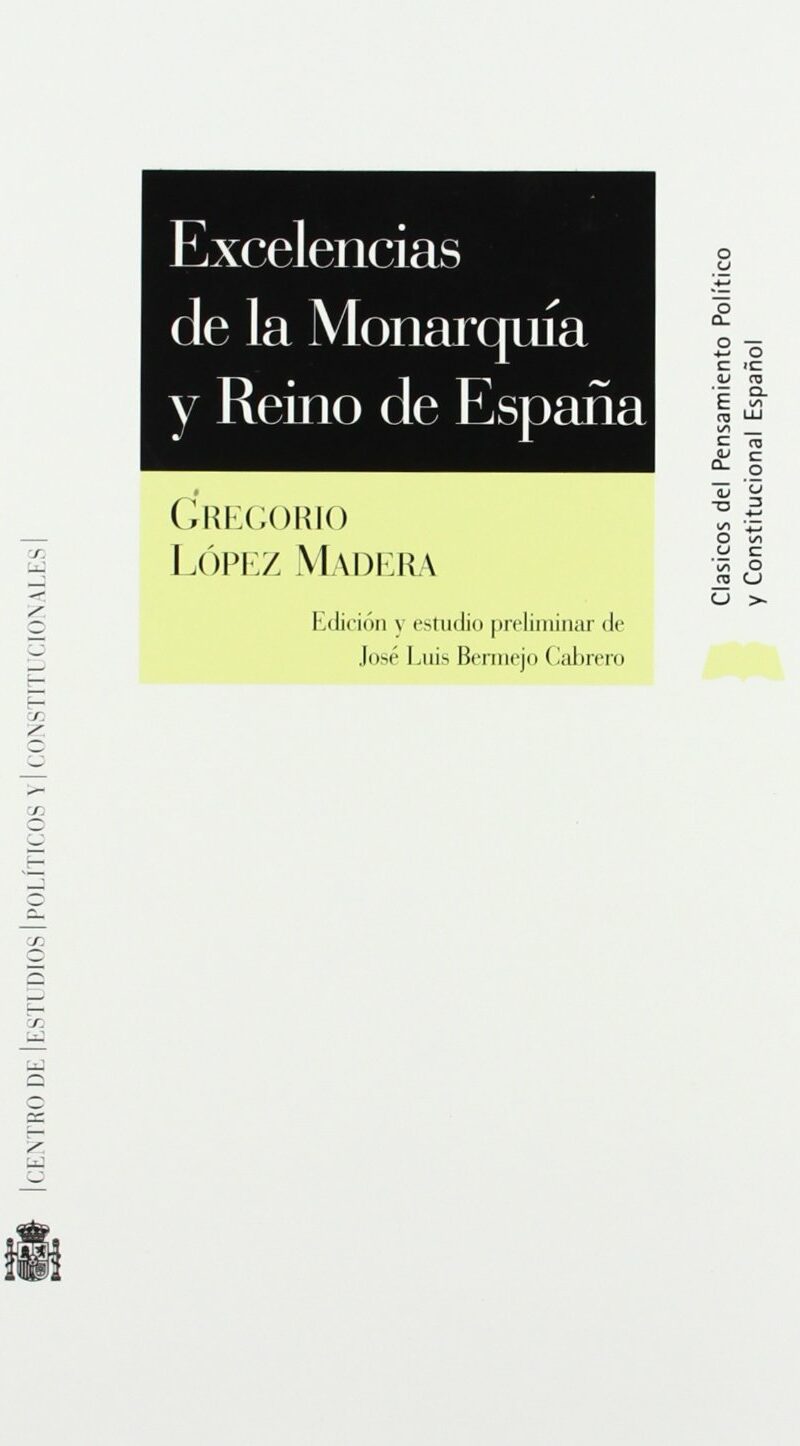 Excelencias de la Monarquía y Reino de España