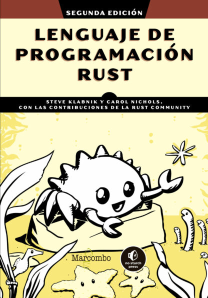 Lenguaje de programación Rust. Con contribuciones de la Community Rust