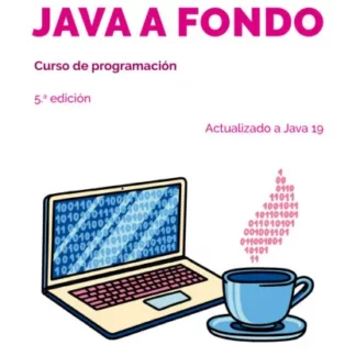 Java a fondo. Curso de programación