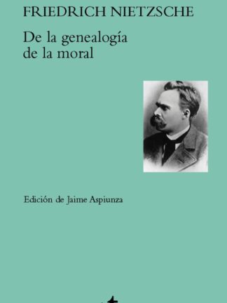 De la genealogía de la moral