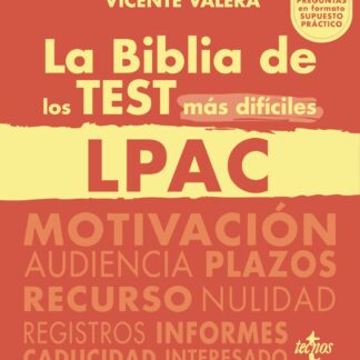 Biblia de los Test más difíciles de la LPAC