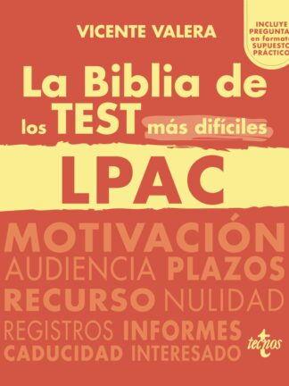 Biblia de los Test más difíciles de la LPAC