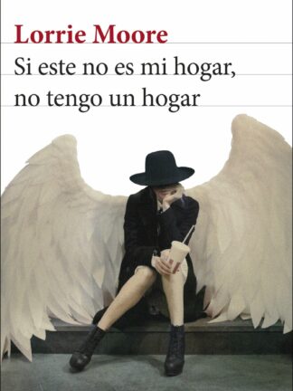 Si este no es mi hogar, no tengo un hogar
