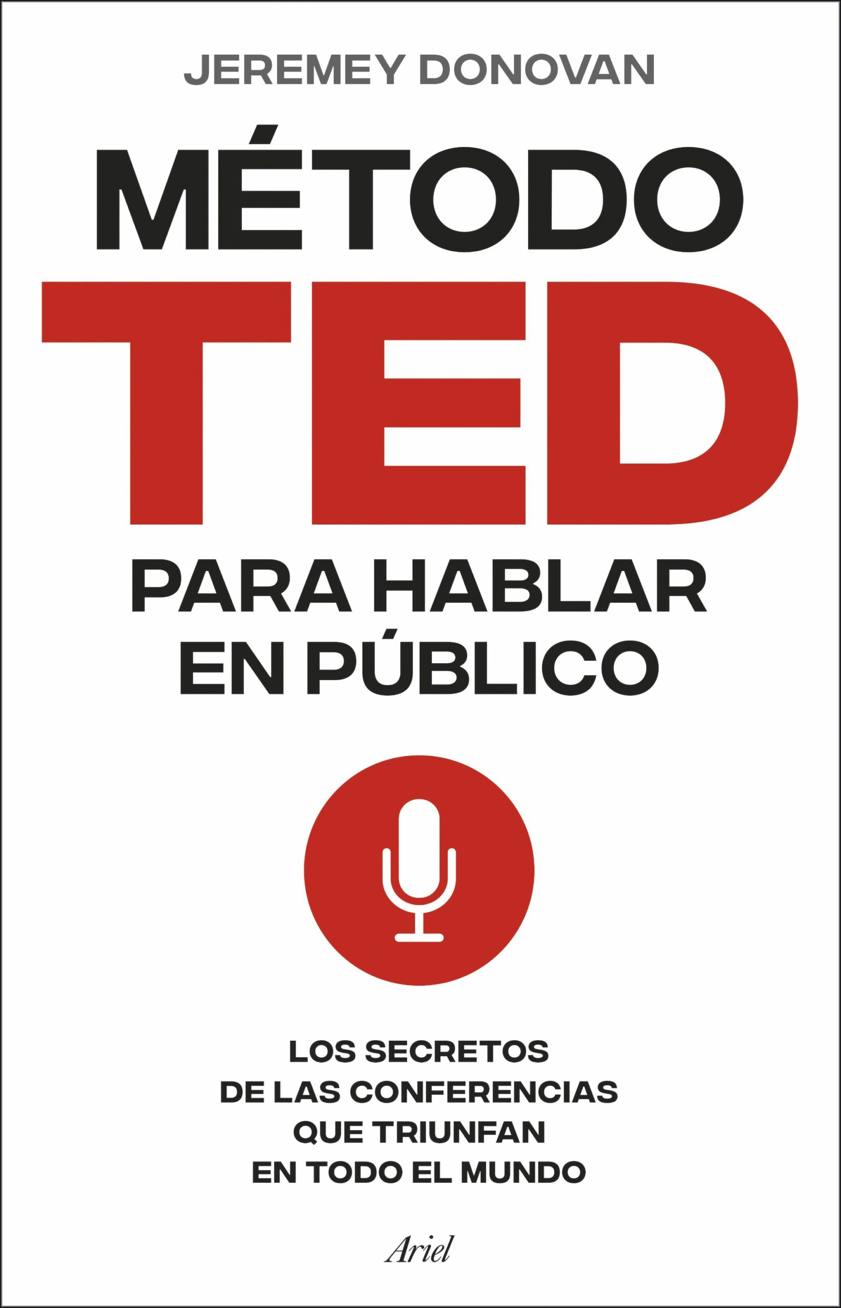 Método TED hablar público / 9788434437517