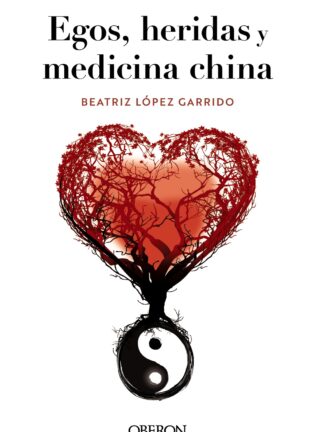 Egos, heridas y medicina china