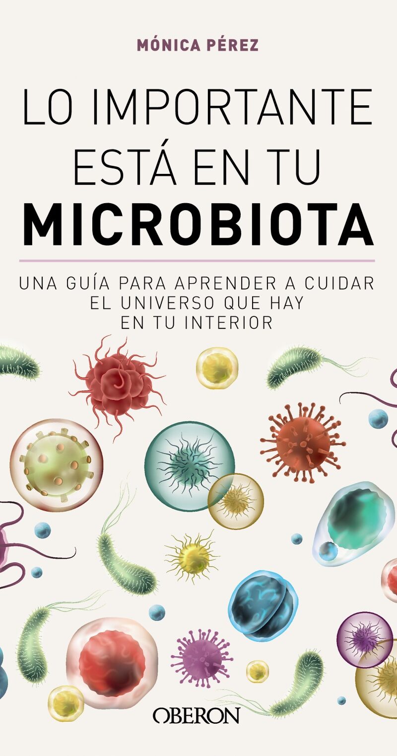 Lo importante está en tu microbiota / 9788441549845