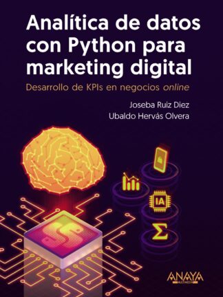 Analítica de datos con Python para marketing digital. Desarrollo de KPIs en negocios online