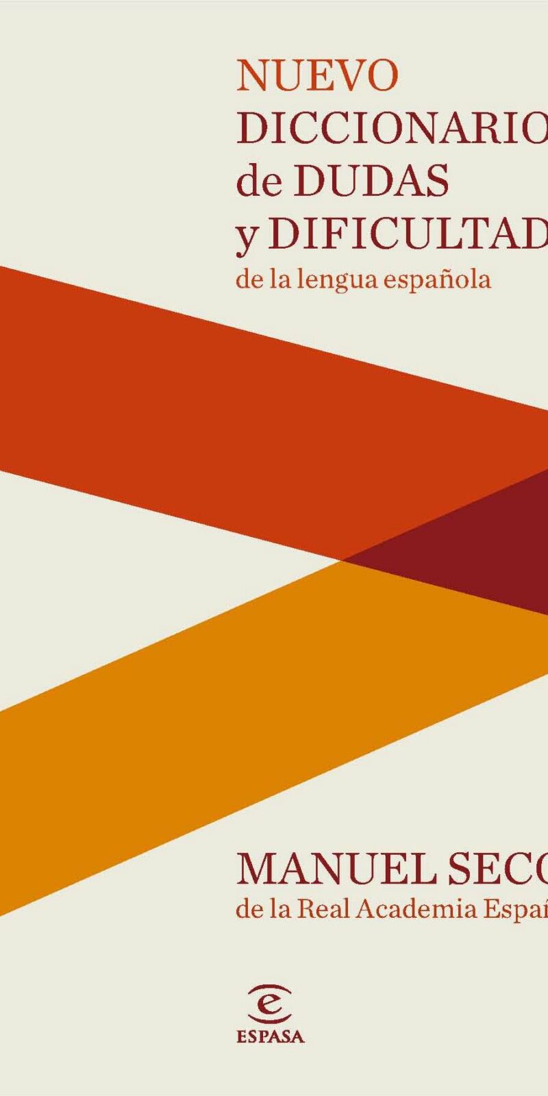 Nuevo Diccionario de Dudas y Dificultades de la Lengua Española