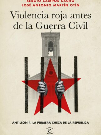Violencia roja antes de la Guerra Civil. Antillón 4, la primera checa de la República
