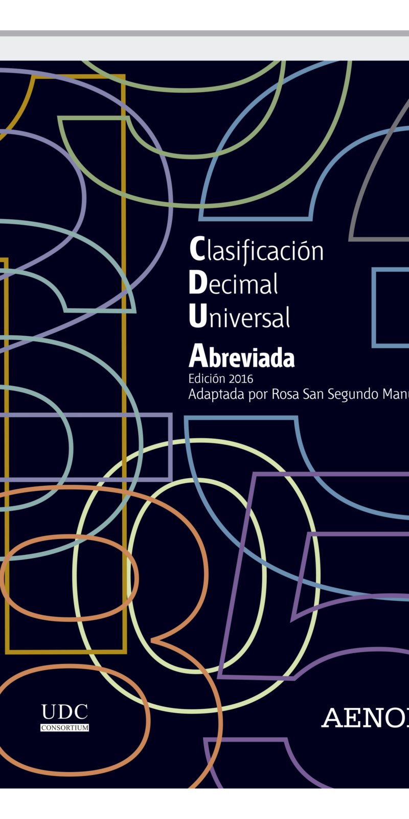 UNE-EN 573-2:1995. Aluminio y aleaciones de aluminio. Composición química y forma de productos de forja. Parte 2