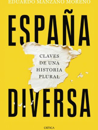 España diversa. Claves de una historia plural