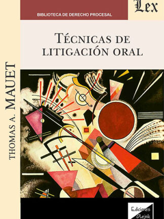 Técnicas de litigación oral