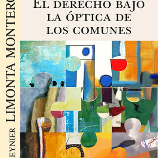 El Derecho bajo la óptica de los comunes
