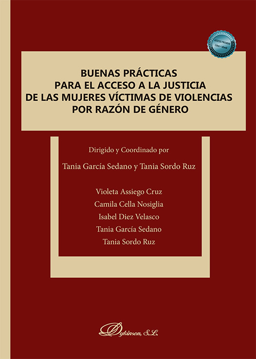 Buenas prácticas para el acceso a la justicia de las mujeres víctimas de violencias por razón de género - 9788410701403