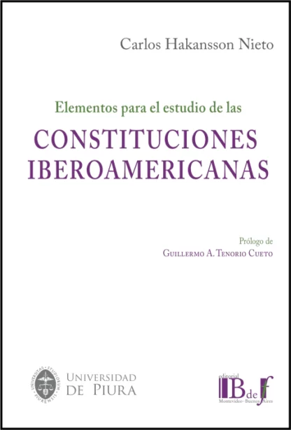 Elementos para el estudio de las Constituciones Iberoamericanas