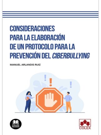 Consideraciones para la elaboración de un protocolo para la prevención de ciberbullying