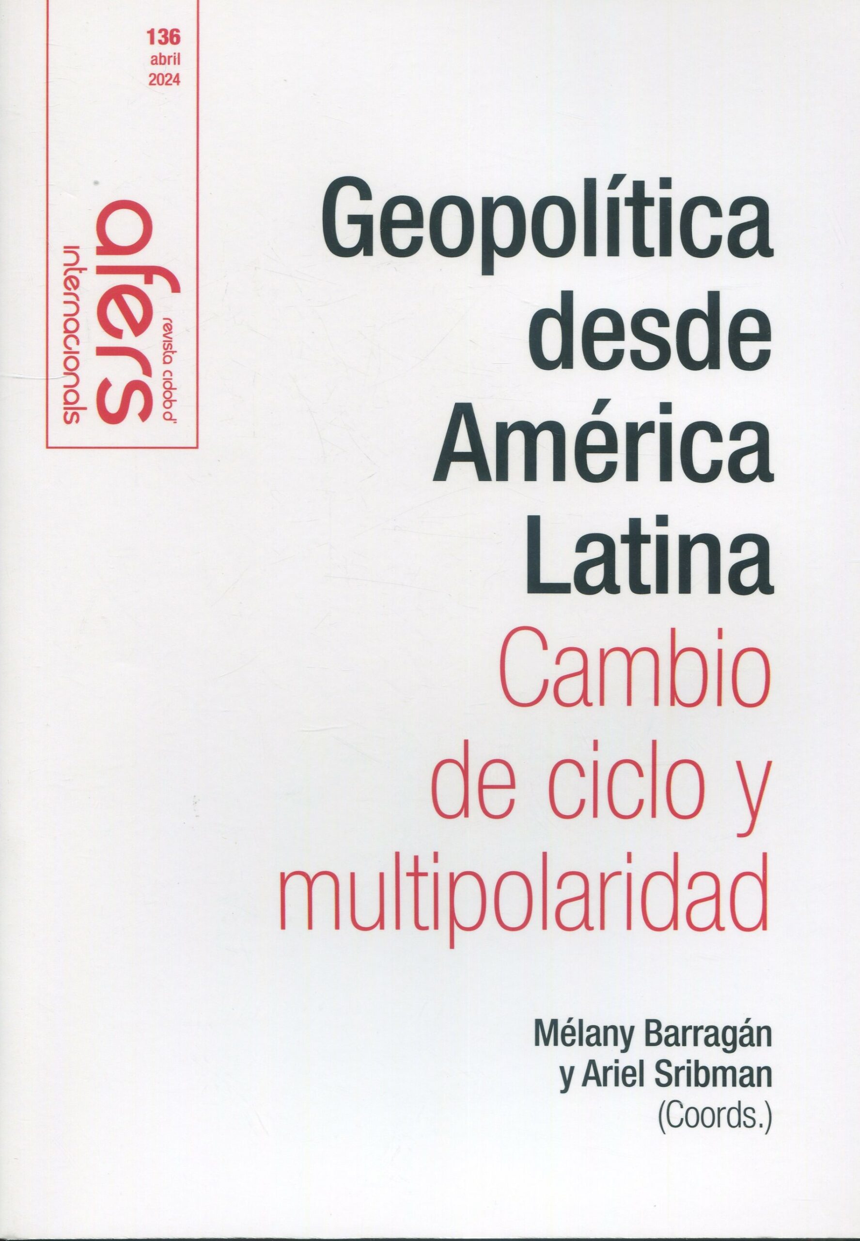 Geopolítica desde América Latina / 9788418977213