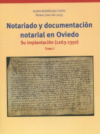 Notariado y documentación notarial en Oviedo, 2 tomos