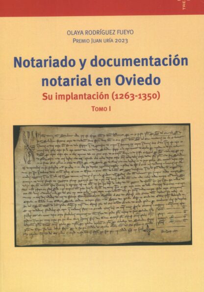 Notariado y documentación notarial en Oviedo, 2 tomos