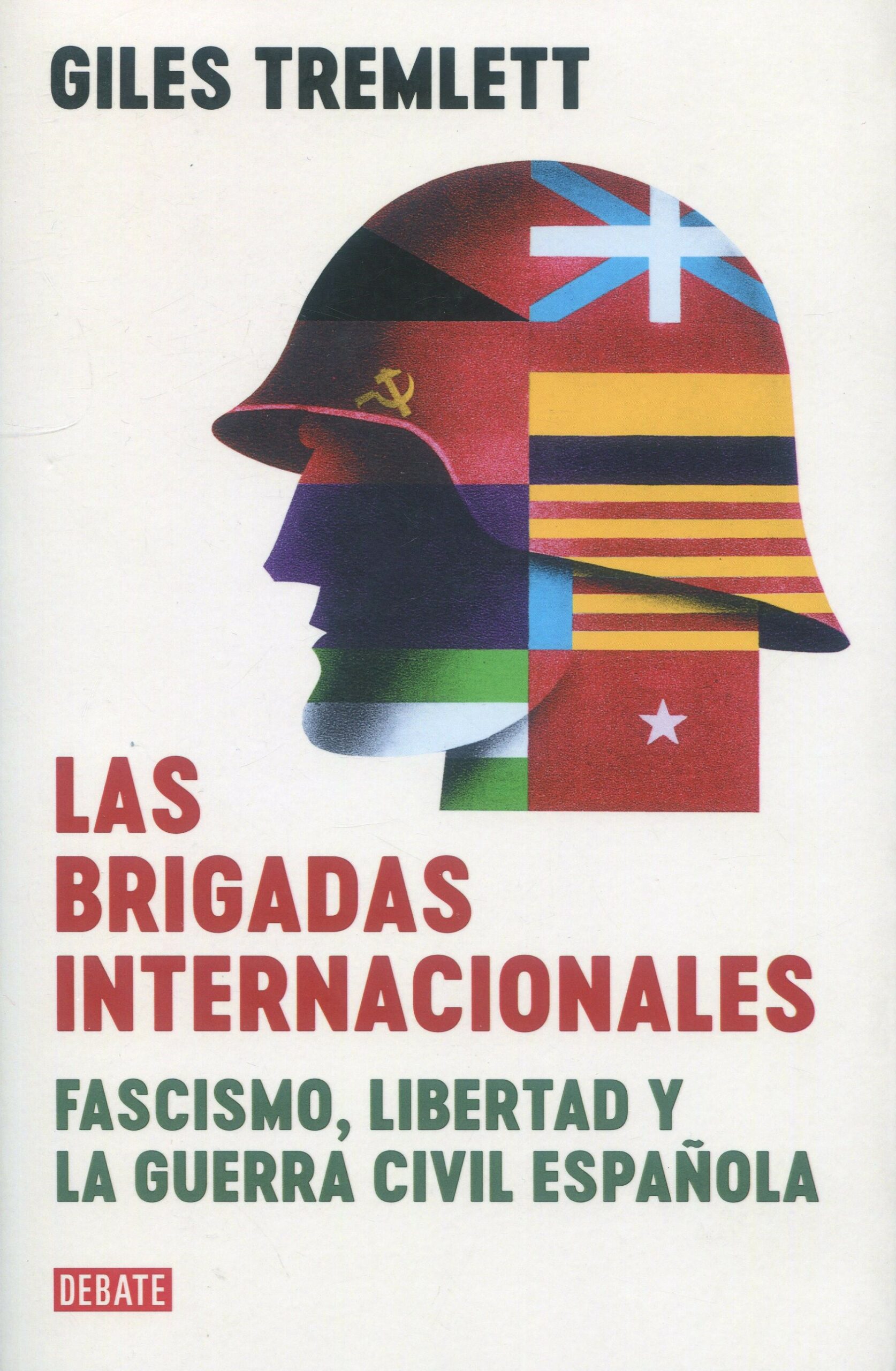 Las brigadas internacionales / G. Tremlett/ 9788419951885