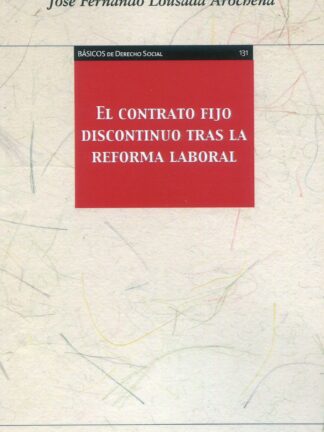 Contrato fijo discontinuo tras la reforma laboral