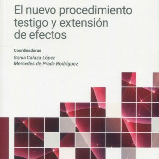 Nuevo procedimiento testigo y extensión de efectos