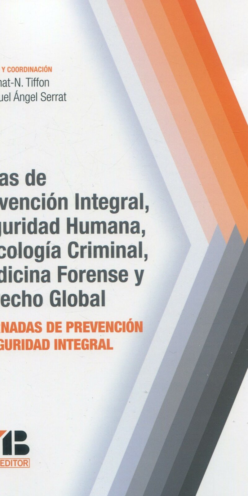 Actas de prevención integral / 9788410044586