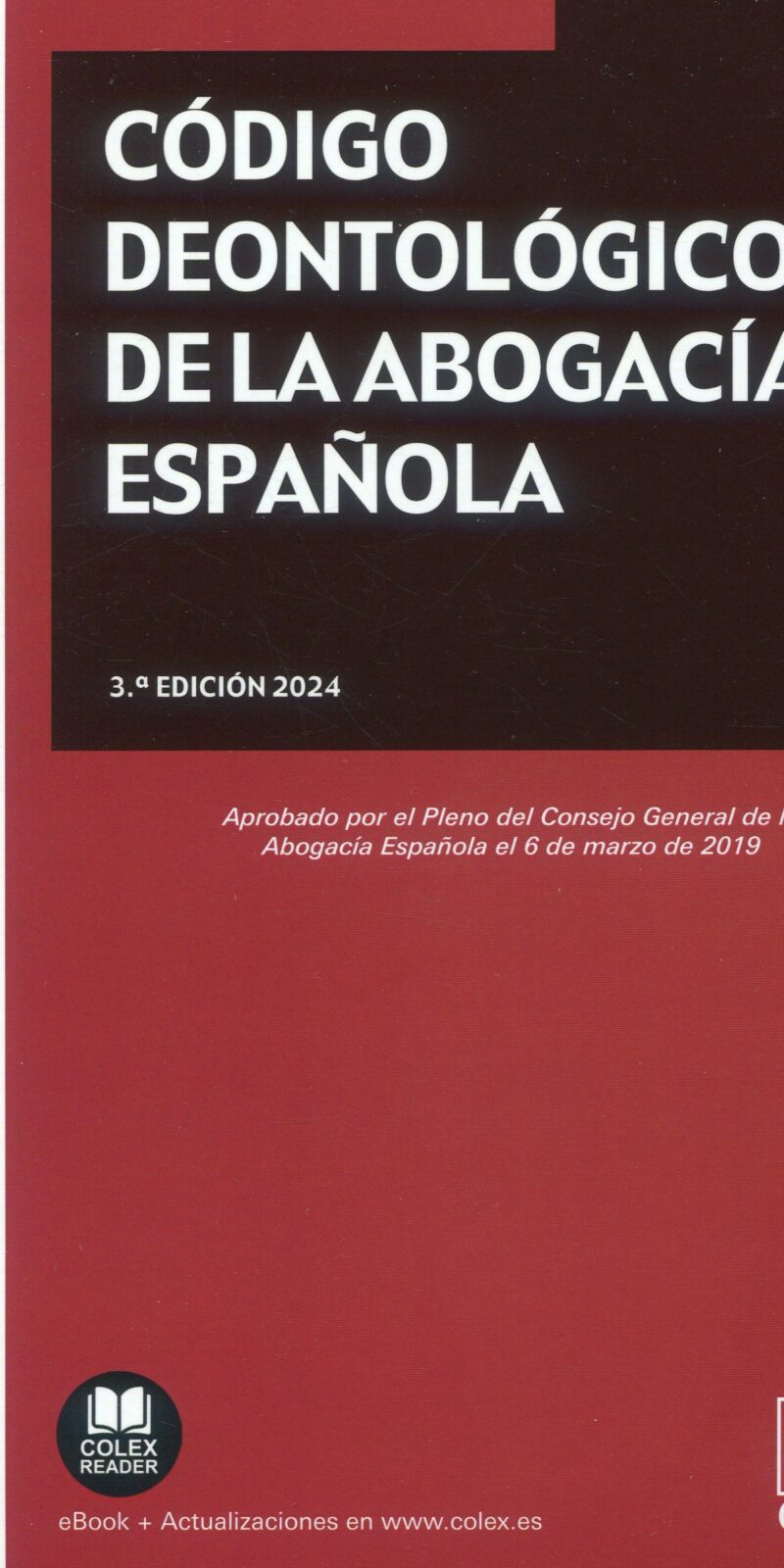 Código deontológico abogacía española / 9788411944274