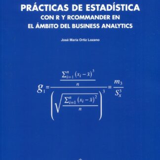 Prácticas de estadística con R y Recommander en el ámbito del business analytics