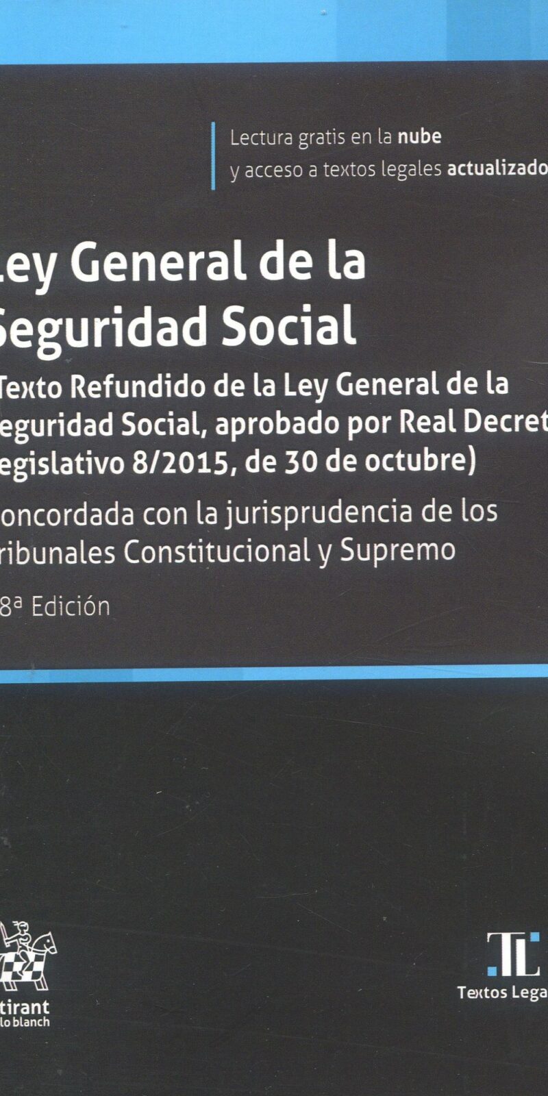 Ley General Seguridad Social / 9788411970426